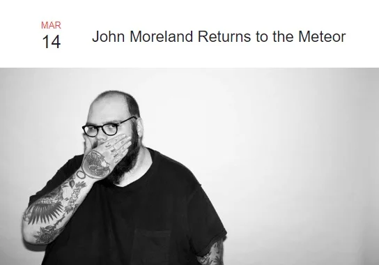 John Moreland back to the Meteor