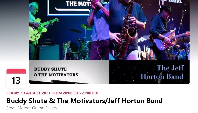 Buddy Shute &amp; The Motivators/Jeff Horton Band
