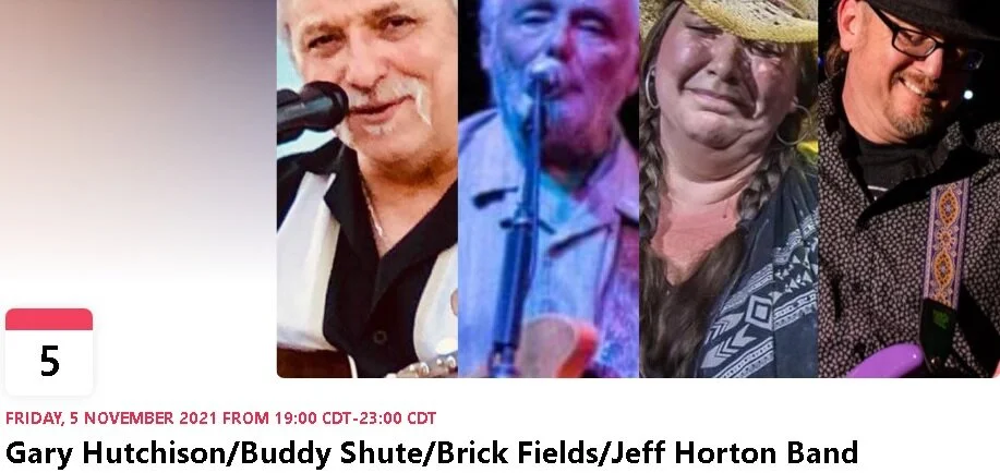 Gary Hutchison/Buddy Shute/Brick Fields/Jeff Horton Band