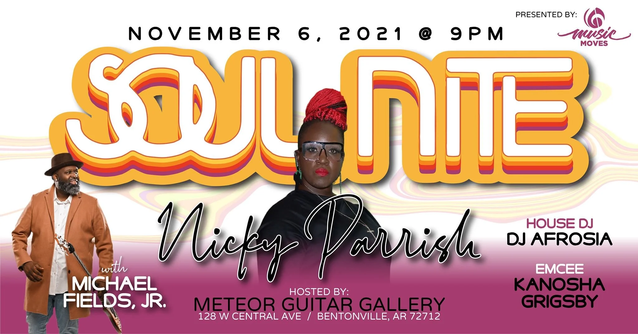Soul Nite with Nicky Parrish and Michael Fields, Jr.