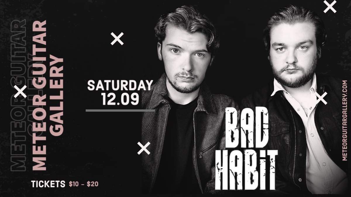 Bad Habit Live at the Meteor