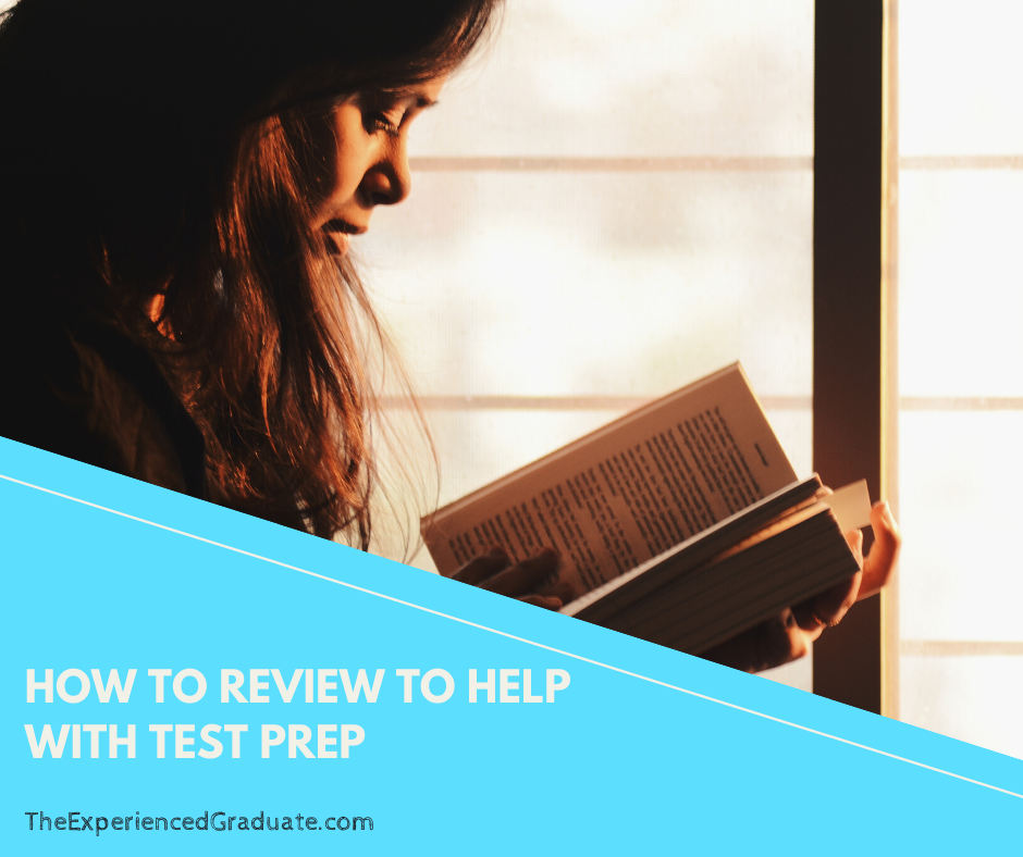 How to review to help with Test Prep