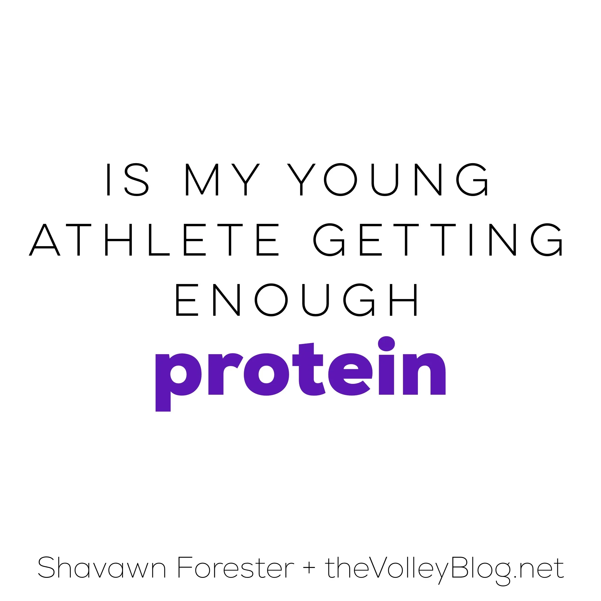 Is My Young Athlete Getting Enough Protein?