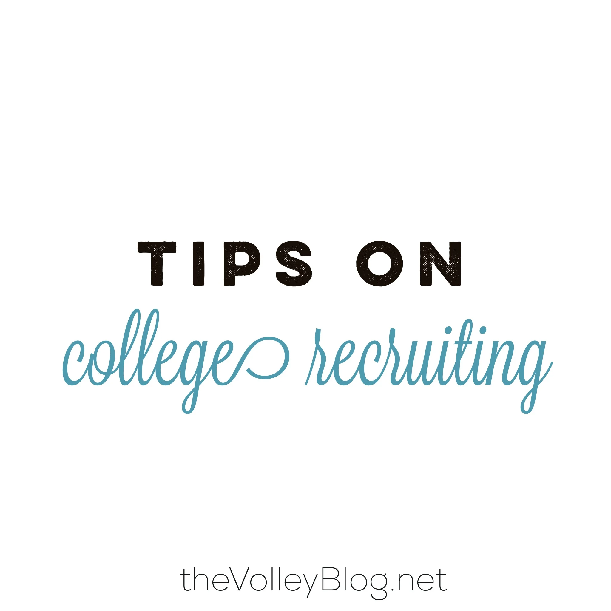 Tips on College Recruiting