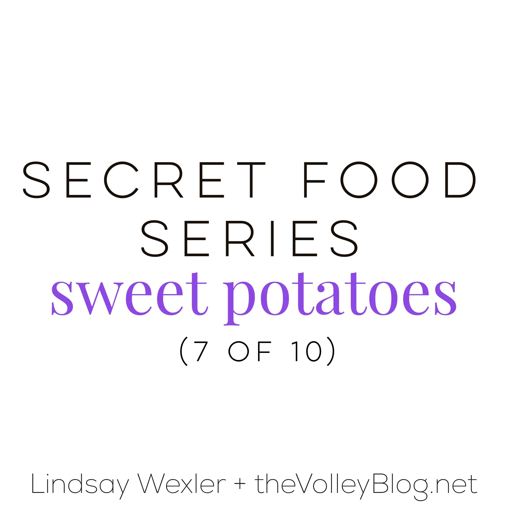 Secret Food Series - Sweet Potato (7 of 10)
