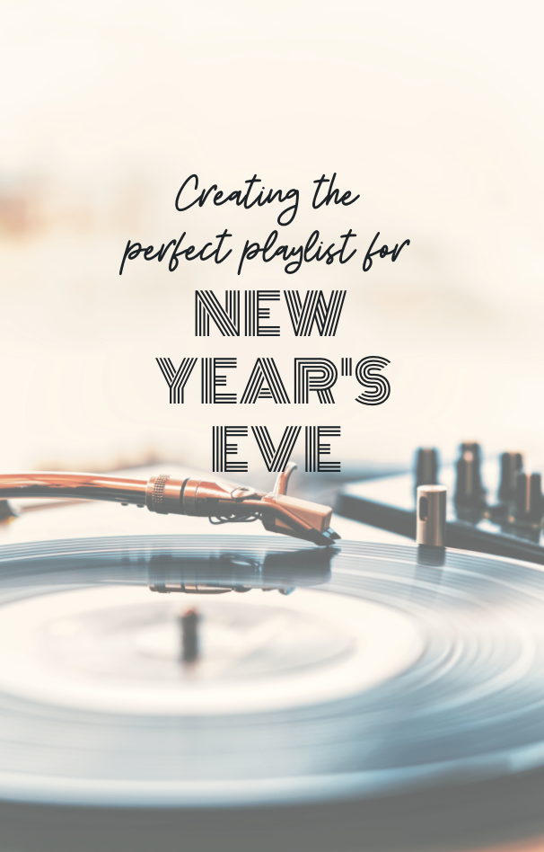 Three tips for creating the perfect New Year's Eve playlist