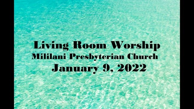 Living Room Worship January 9 2022