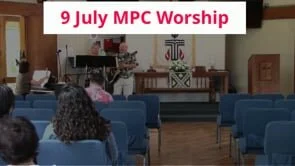 9 July 2023 MPC Worship