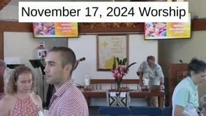 17 November 2024 Worship