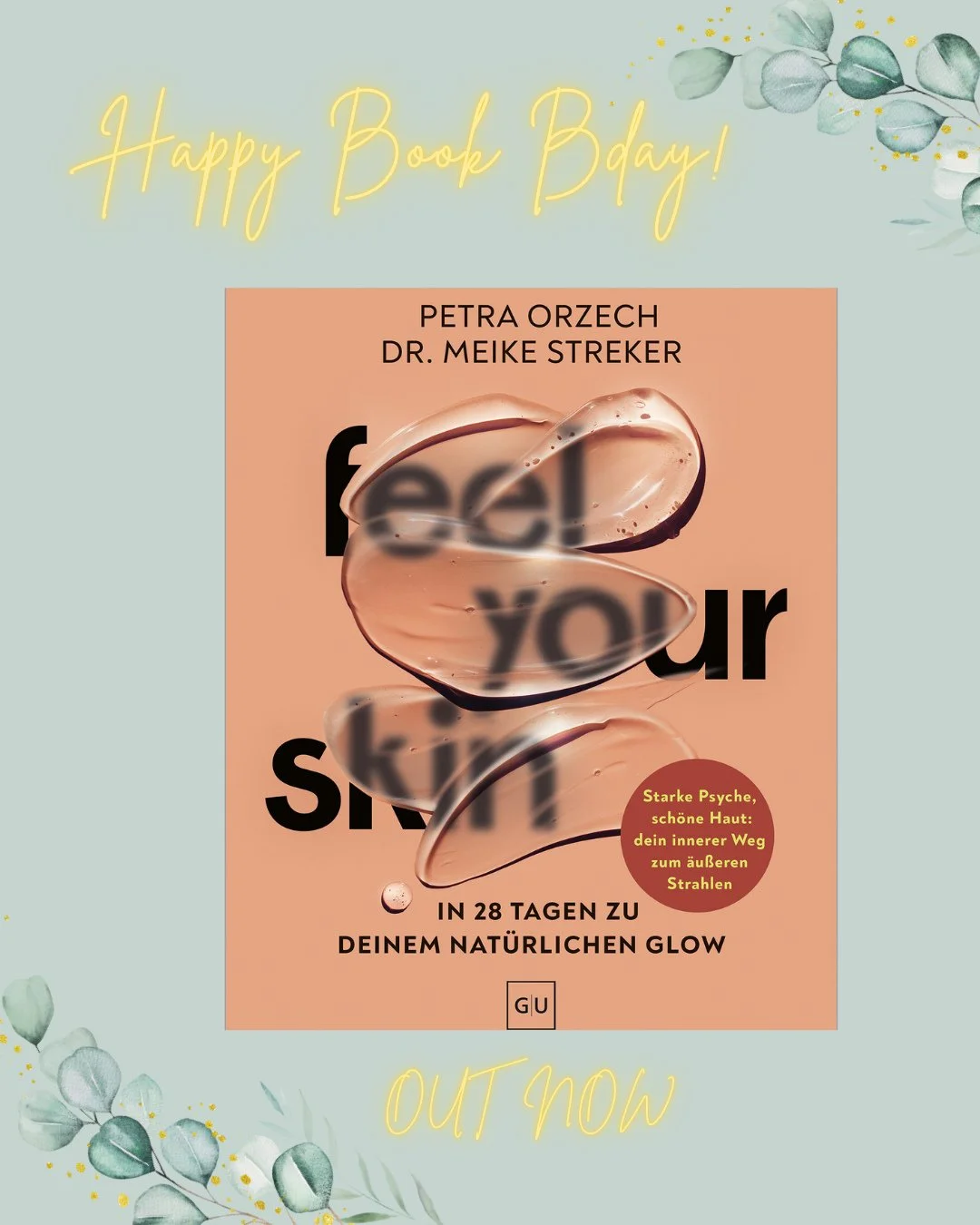 ✨ Happy Book Bday 📔✨⁠
⁠
Ich liebe dieses Cover vom @gu.verlag und das gemeinsame Buch von @meikestreker und @petraorzech! "Feel Your Skin" vereint Neurokosmetik, Psychodermatologie und Mind-Body-Therapien zu einem integrativen Konzept f&uu