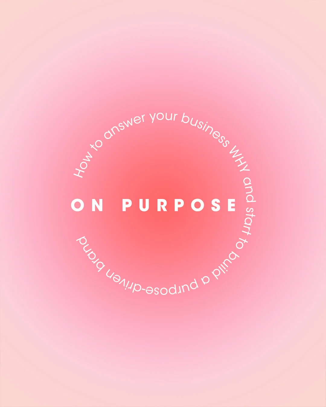 On purpose