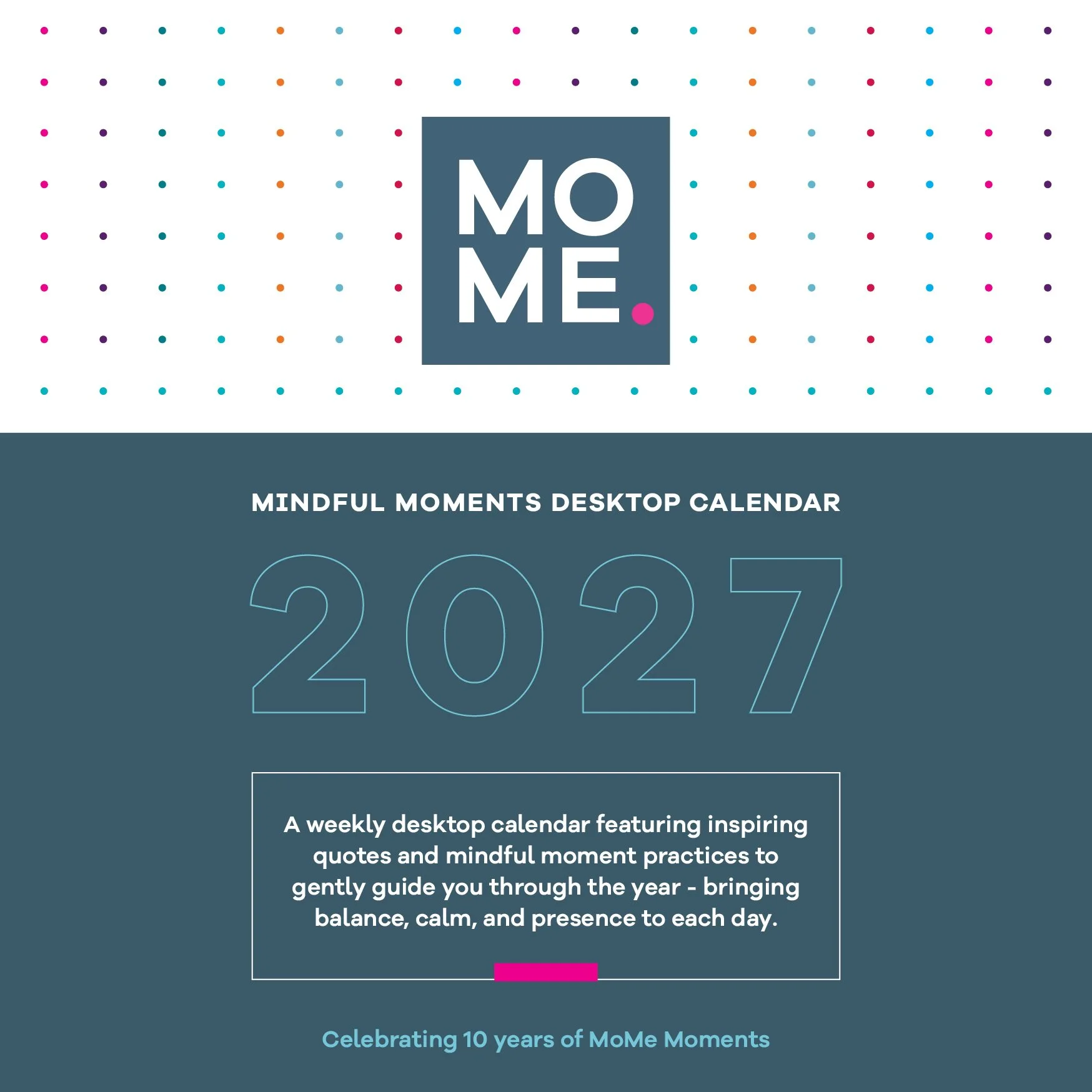 Pre-Order: MoMe Weekly Desktop Calendar 2027