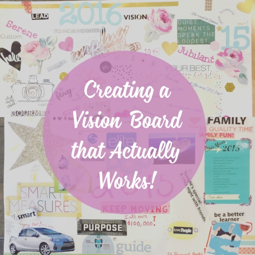 How To Create a Vision Board that Actually Works — JULIA JACKSON XO