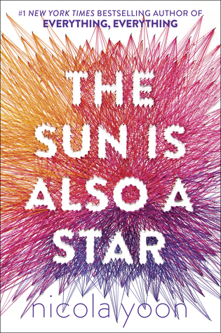 My favorite love story of 2016 by far was THE SUN IS ALSO A STAR. I actually hugged this book when I finished the last page. Totally not lying.