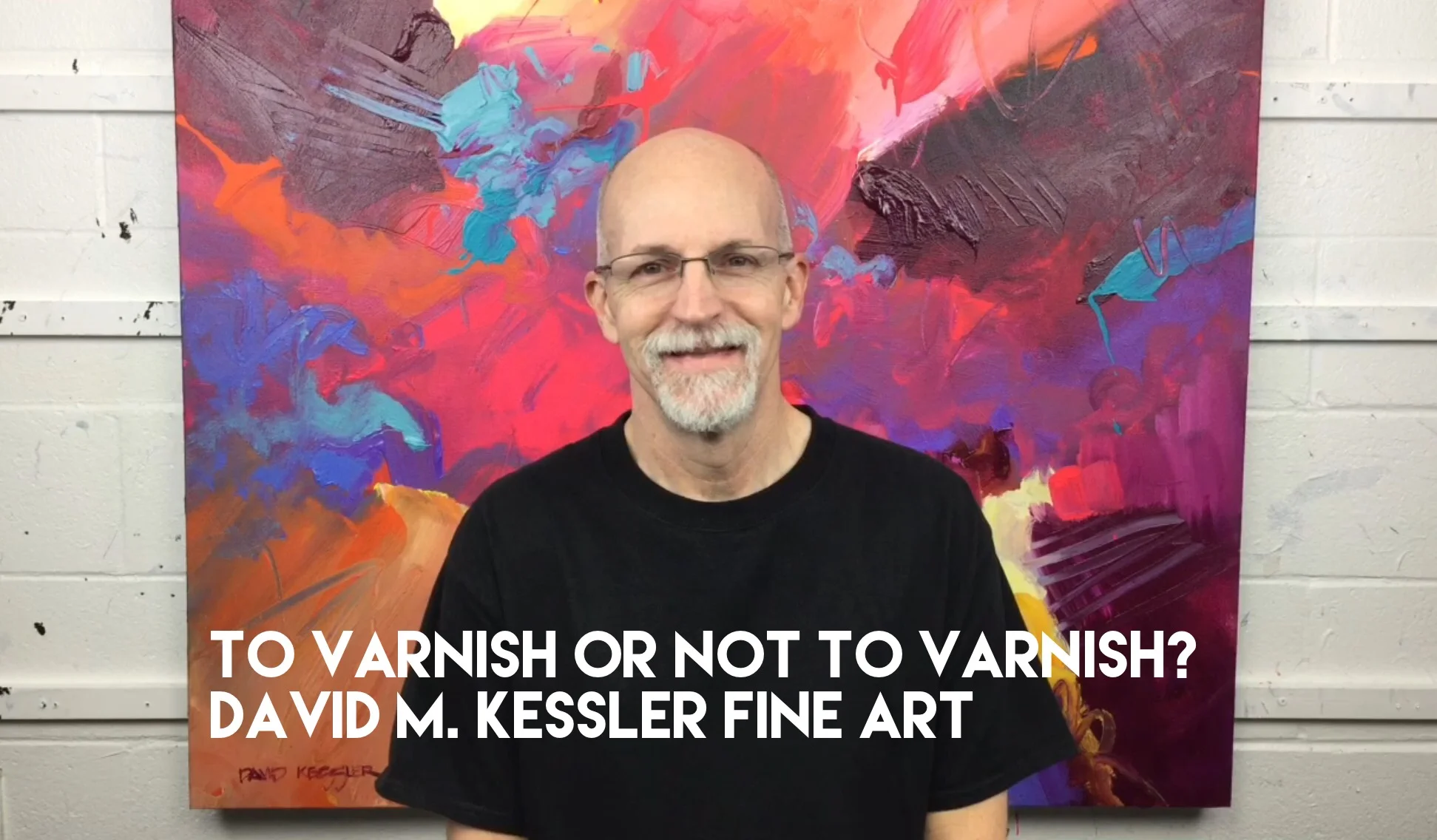 To Varnish or Not to Varnish?