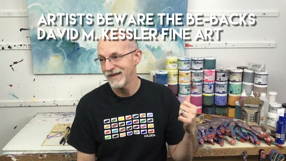 Artists Beware the Be-Backs