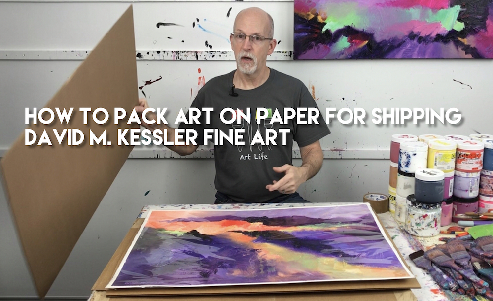 How to Pack Art on Paper for Shipping-David M. Kessler Fine Art