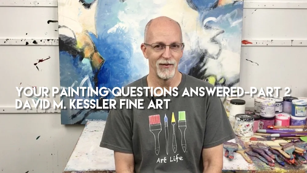 Your Painting Questions Answered-Part 2