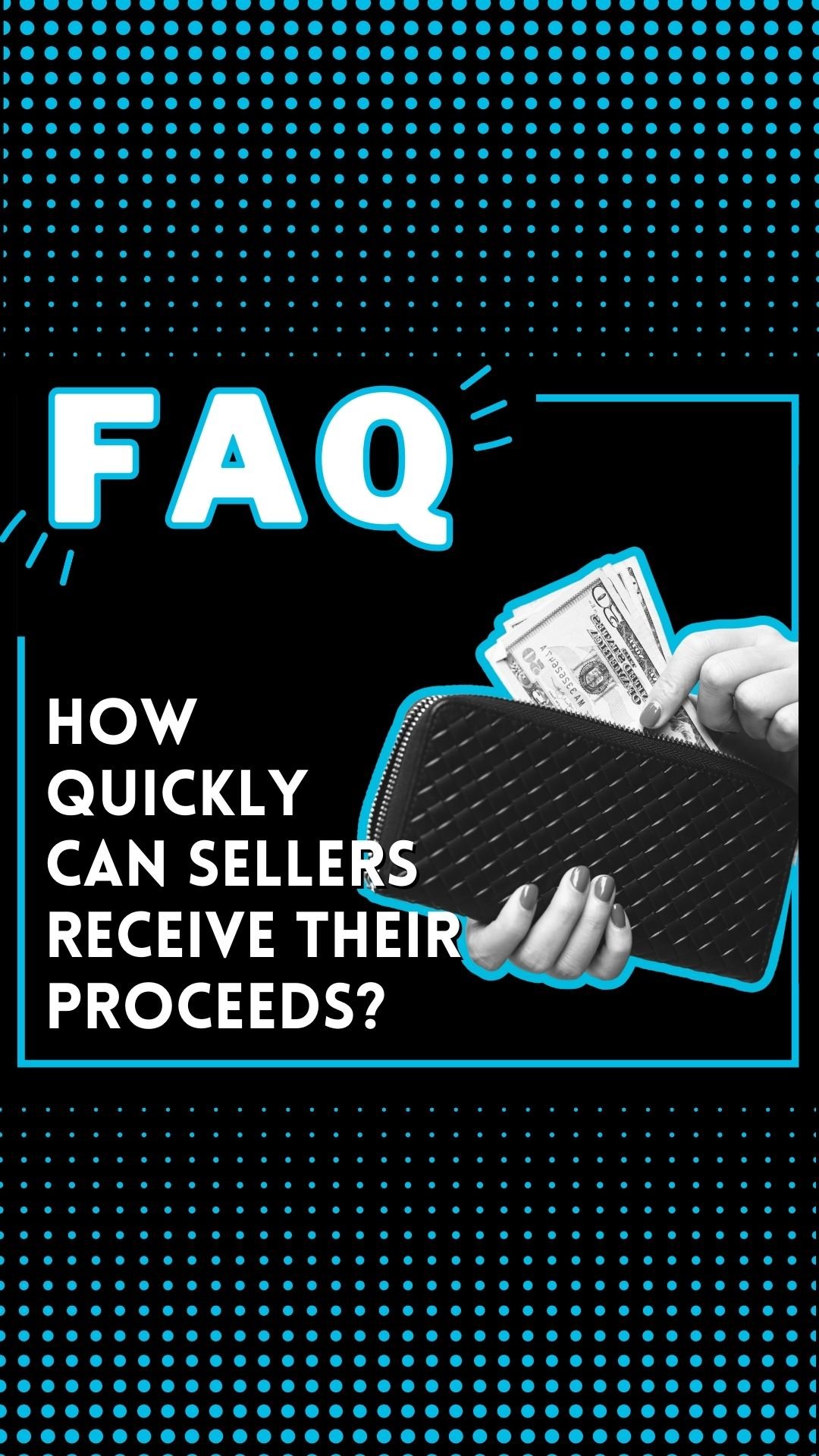 How quickly can sellers receive their proceeds?