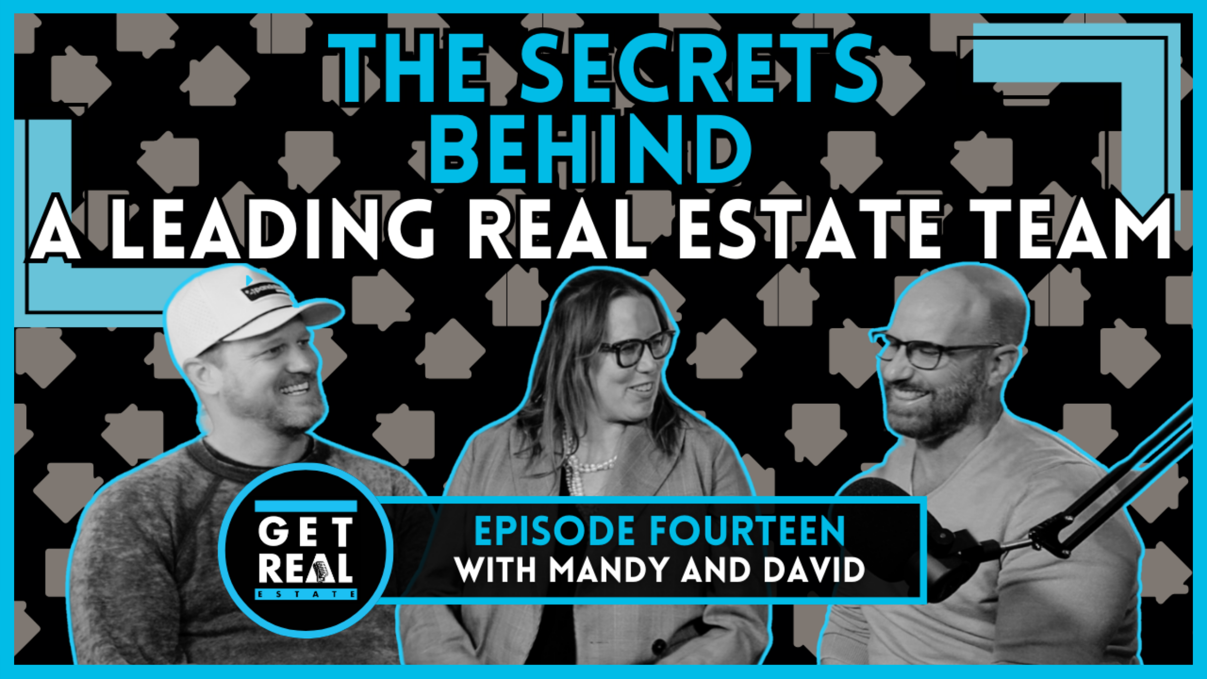 Get Real Estate - Podcast Intros (horizontal) (YouTube Thumbnail).png