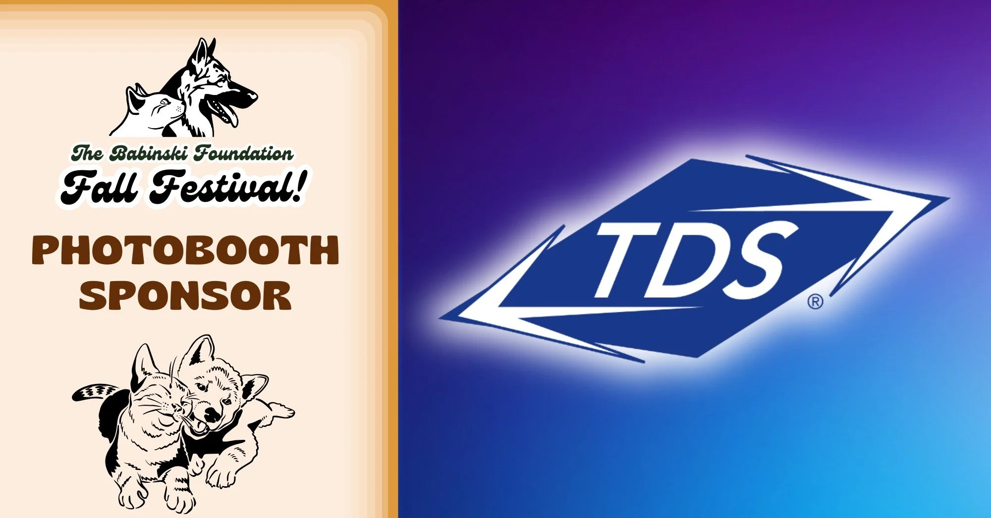 Say cheese! We're sending a huge thank you to TDS Telecommunications LLC for sponsoring the popular Photo Booth at The Babinski Foundation Fall Festival this year!

Thanks to their generosity, you can stop by and capture a fun, festive family portrai