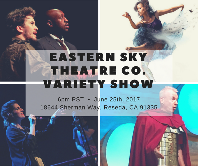 Eastern Sky's 2017 VARIETY SHOW