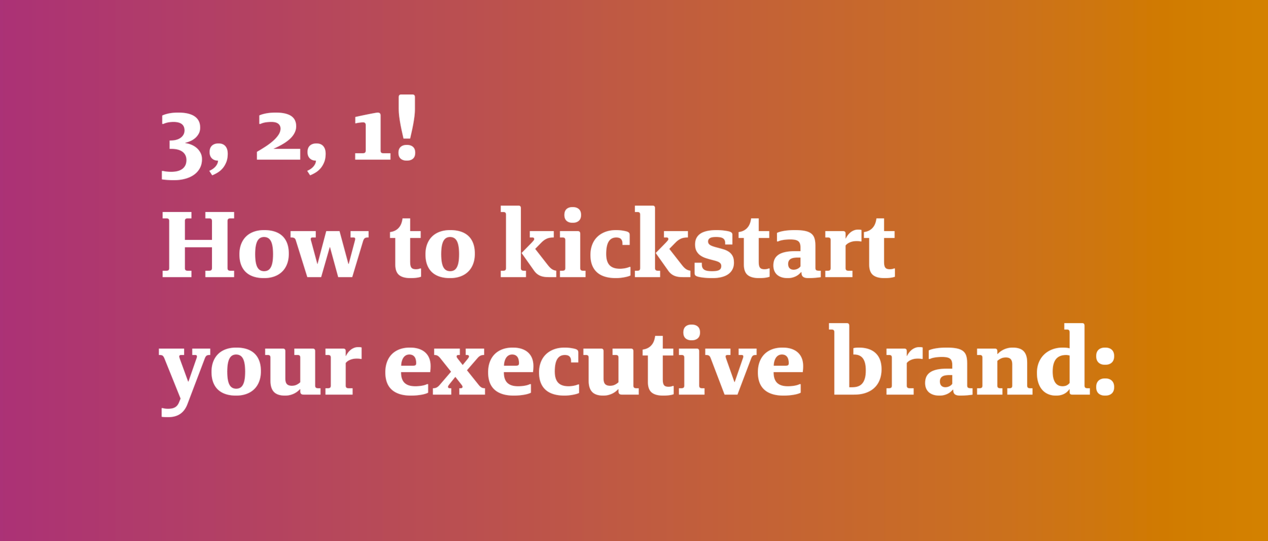  3 Tips to supercharge your thought leadership campaign