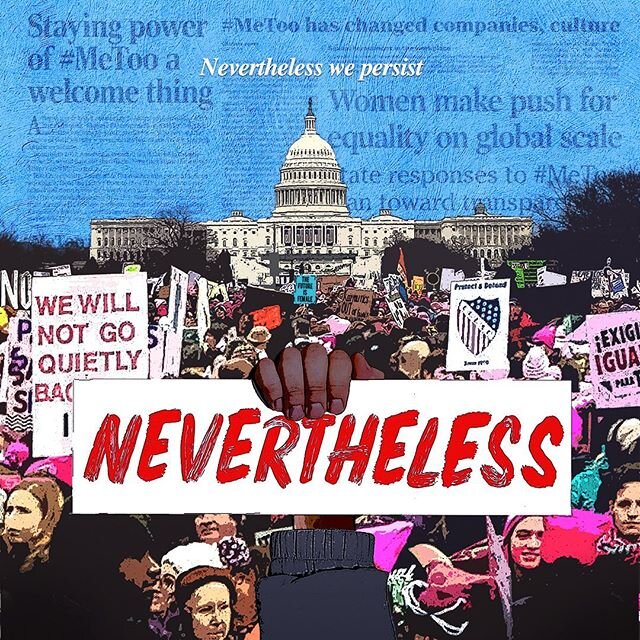 NEVERTHELESS WE PERSIST - LA friends join us for the premiere of Sarah Moshman&rsquo;s latest documentary shining a light on sexual harassment in the workplace, the #MeToo movement and shifting our culture to rebuild. This Sunday morning 2/16 in Nort