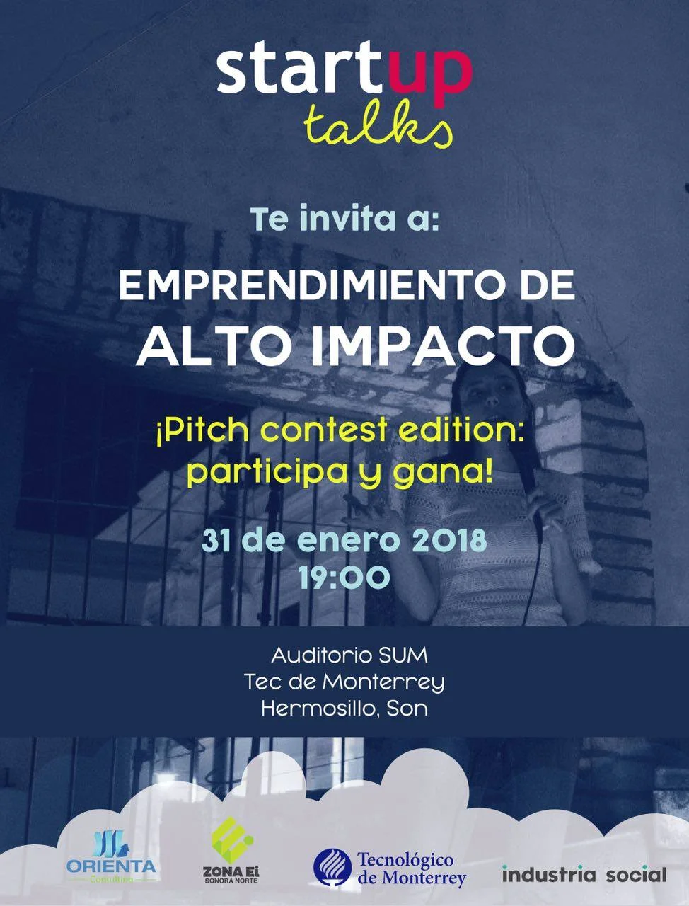 Startup Talks - Emprendimiento de ALTO Impacto