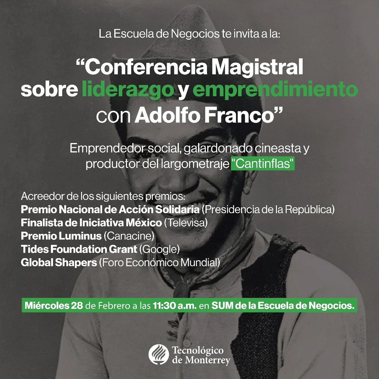 Conferencia Magistral sobre liderazgo y emprendimiento con Adolfo Franco