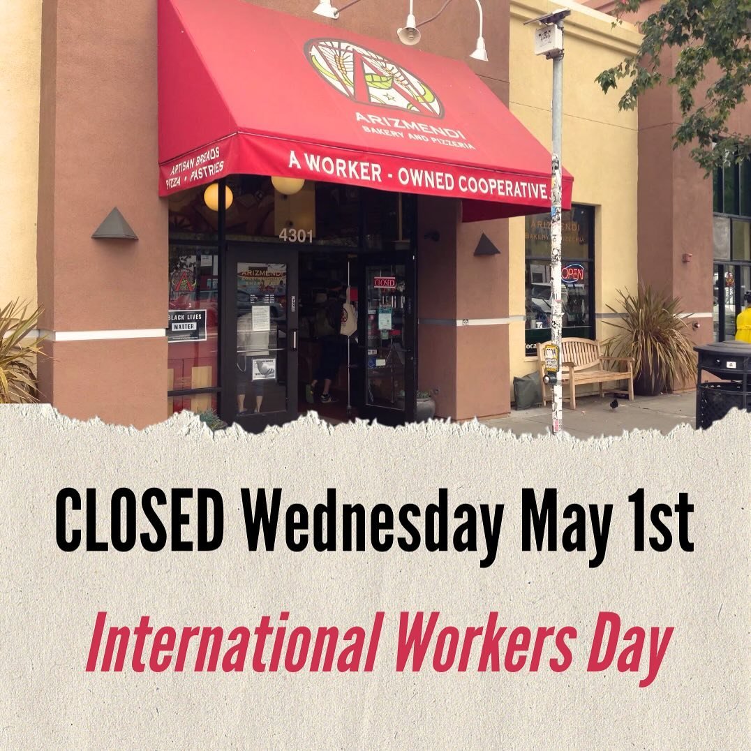 This Wednesday is International Workers Day, and as empowered worker-owners we&rsquo;ve made the collective decision to take the day off in observance! See you Thursday~ 

International Workers&rsquo; Day or &ldquo;May Day&rdquo; is a celebration of 