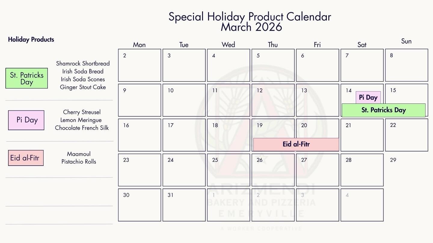 The March holiday product calendar! 
Come see us this weekend for various St. Patrick&rsquo;s day treats and to celebrate Pi Day with us.
All products first come first serve, while supplies last!
 
#eastbayeats #eastbayfoodie #eastbayeats #emeryville