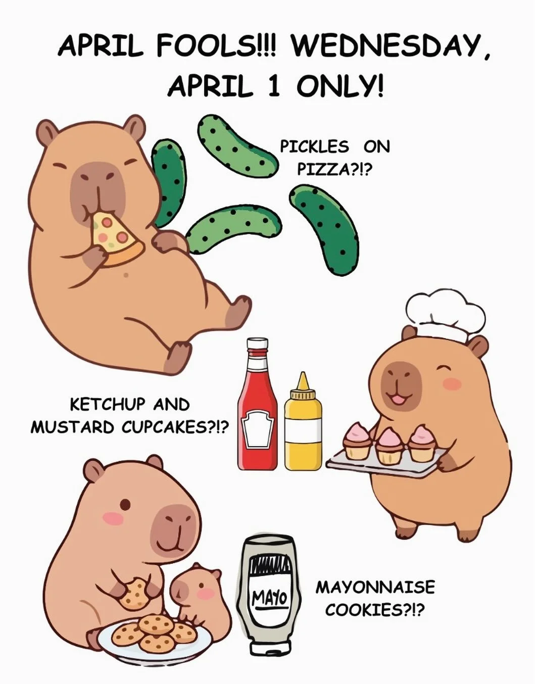 Pickles on Pizza? Ketchup and mustard cupcakes?!? Mayonnaise cookies??! Someone MUST be playing a prank on you... or do you want to play a prank on someone else? Either way, come by the bakery on Wednesday April 1 and let us in on your silly jokes! 
