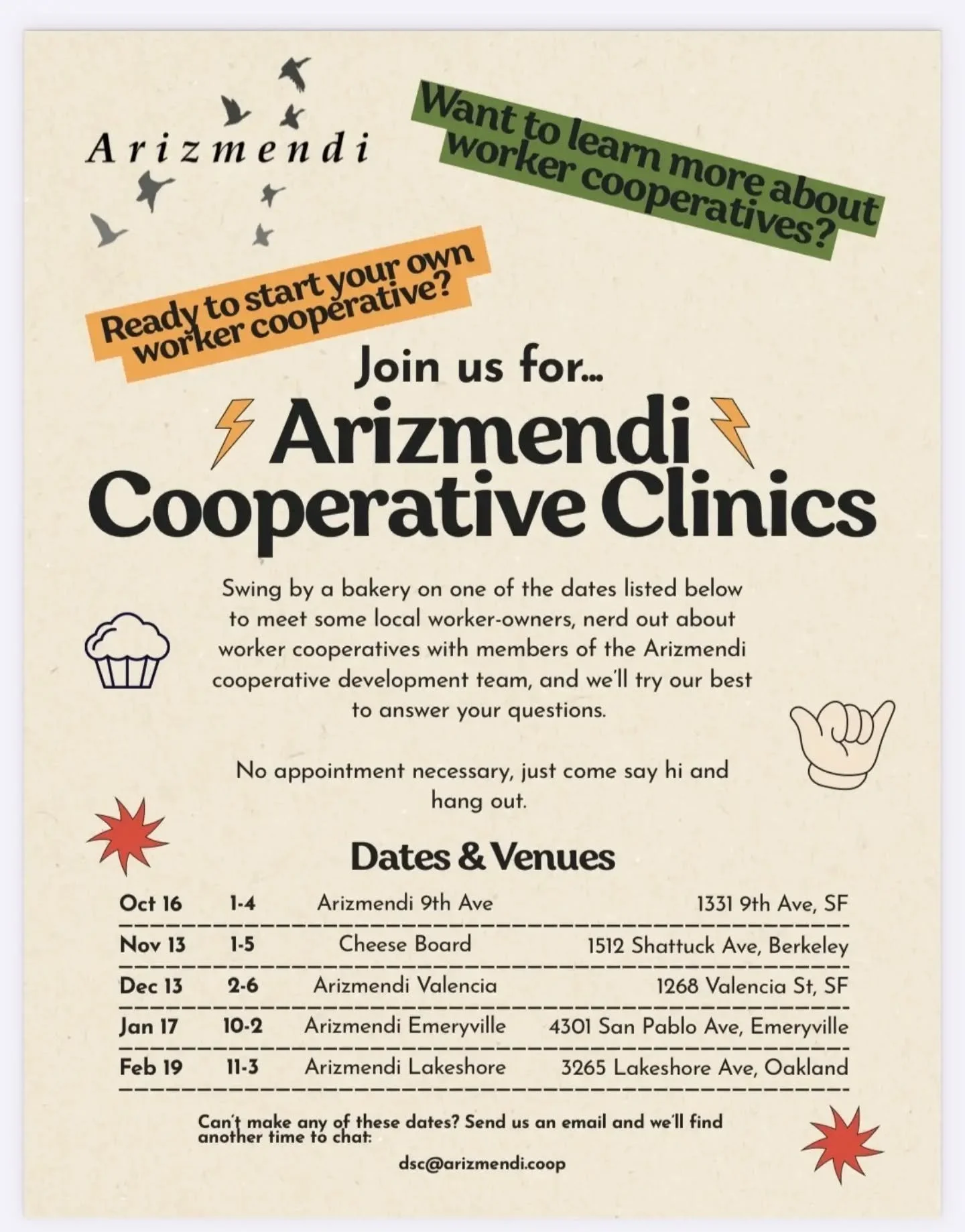Arizmendi Association is running a series of Co-op Clinics for anyone interested in starting their own cooperative or just to mingle with other cooperative co-owners! 

Each event is hosted at a member business of our association. Check the flyer for