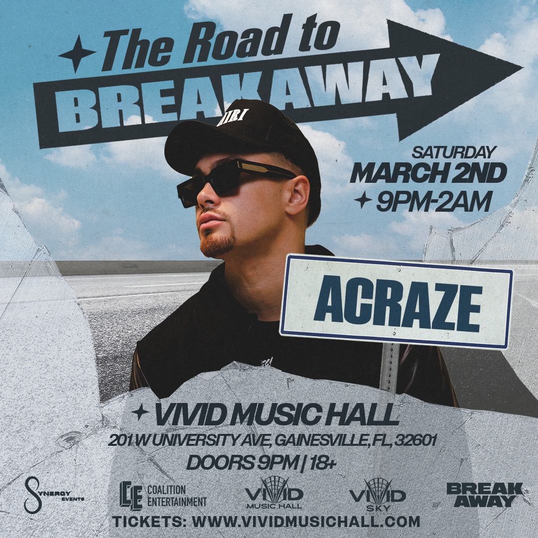 Acraze - Vivid Music Hall - Gainesville, FL 