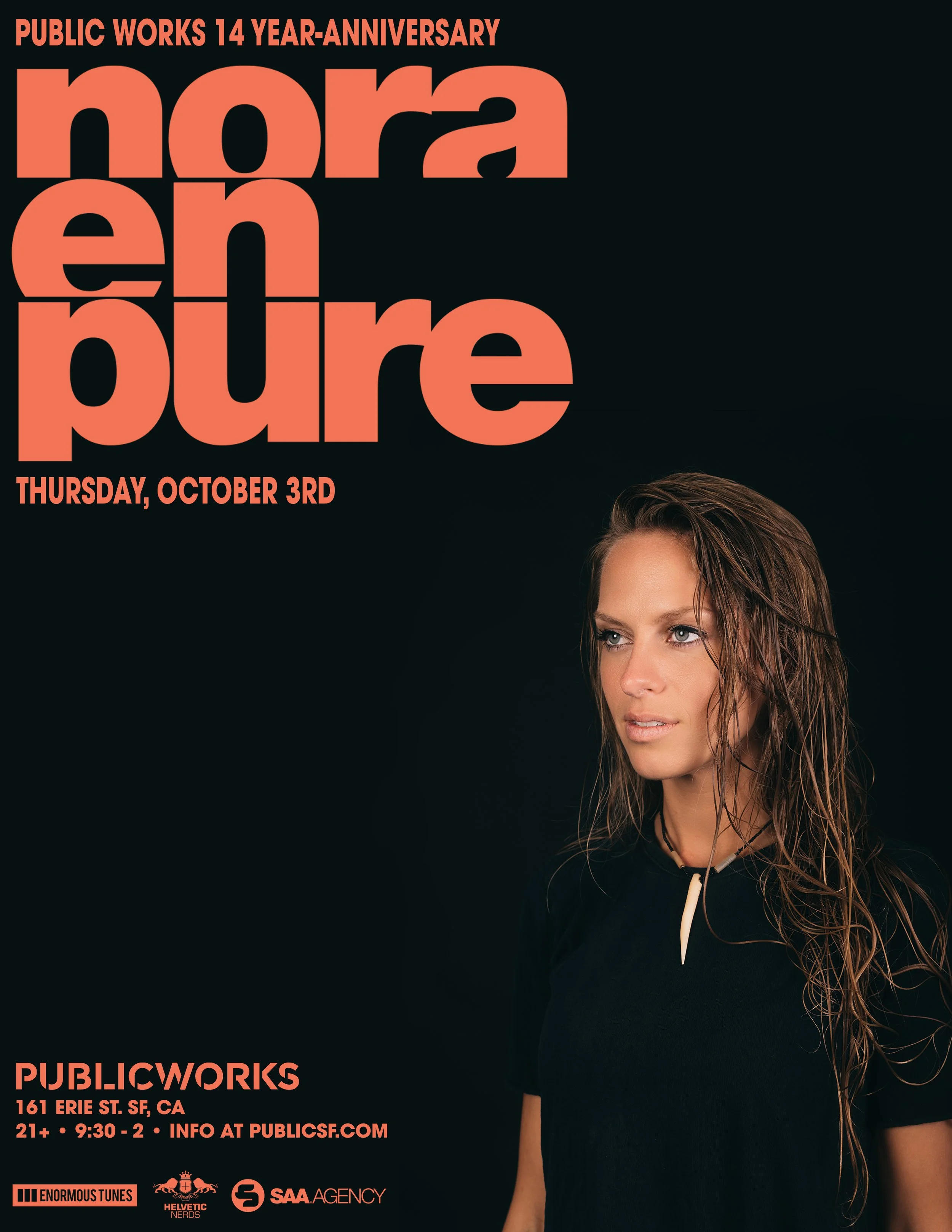 Nora En Pure - Public Works  - San Fransisco, CA   
