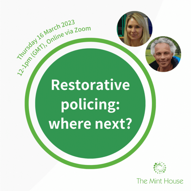 Restorative policing where next? — The Mint House