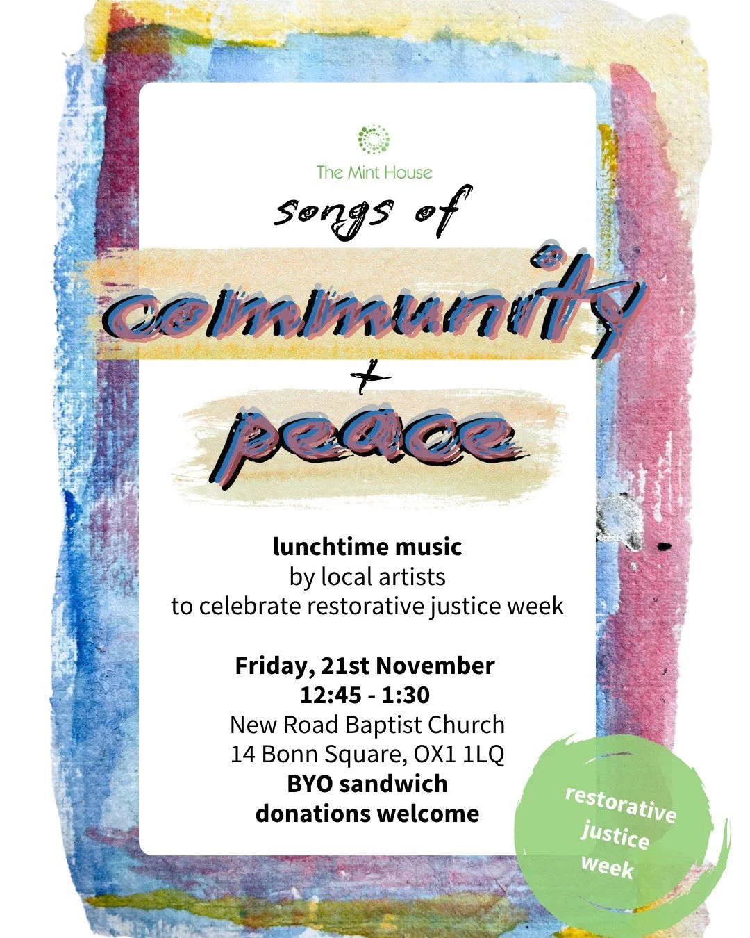 🕊️ Songs of Community and Peace

Informal lunchtime concert with local artists to celebrate Restorative Justice Week (#RJWeek). 
⚪️ Friday 21 November 2025
⚪️ 12:45 - 1:30pm
⚪️ New Road Baptist Church, Bonn Square, Oxford (OX1 1LQ)

Bring your own l