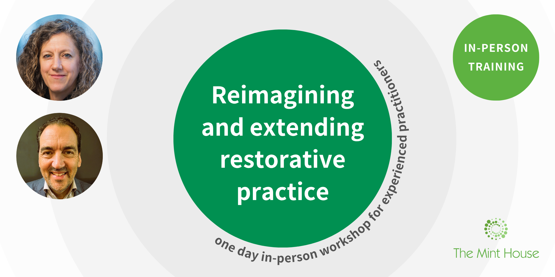 Reimagining and Extending Restorative Practice (for experienced practitioners and managers)