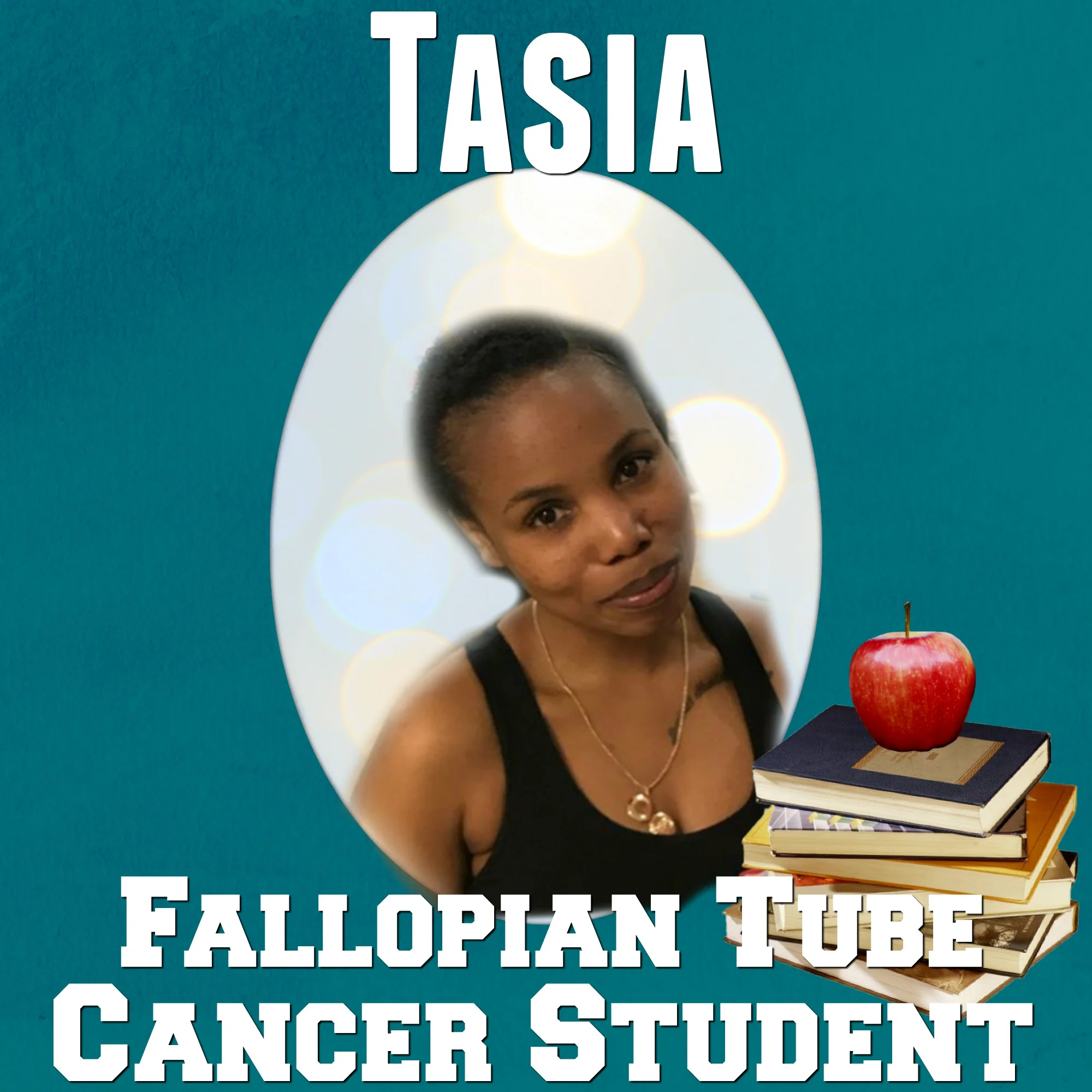 Tasia Cancer Student.jpg
