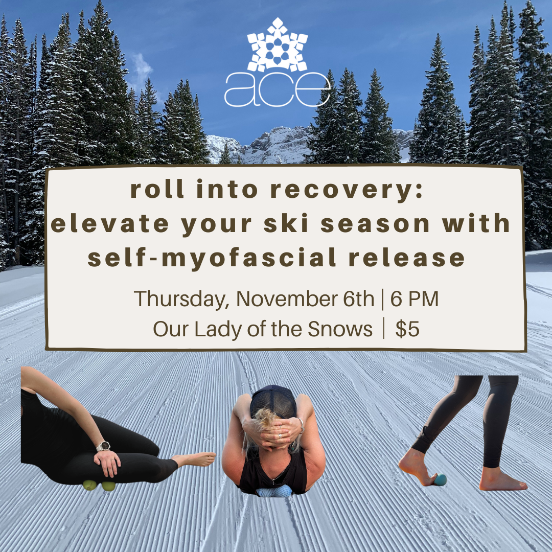 roll into recovery: elevate your ski season with self-myofascial release
