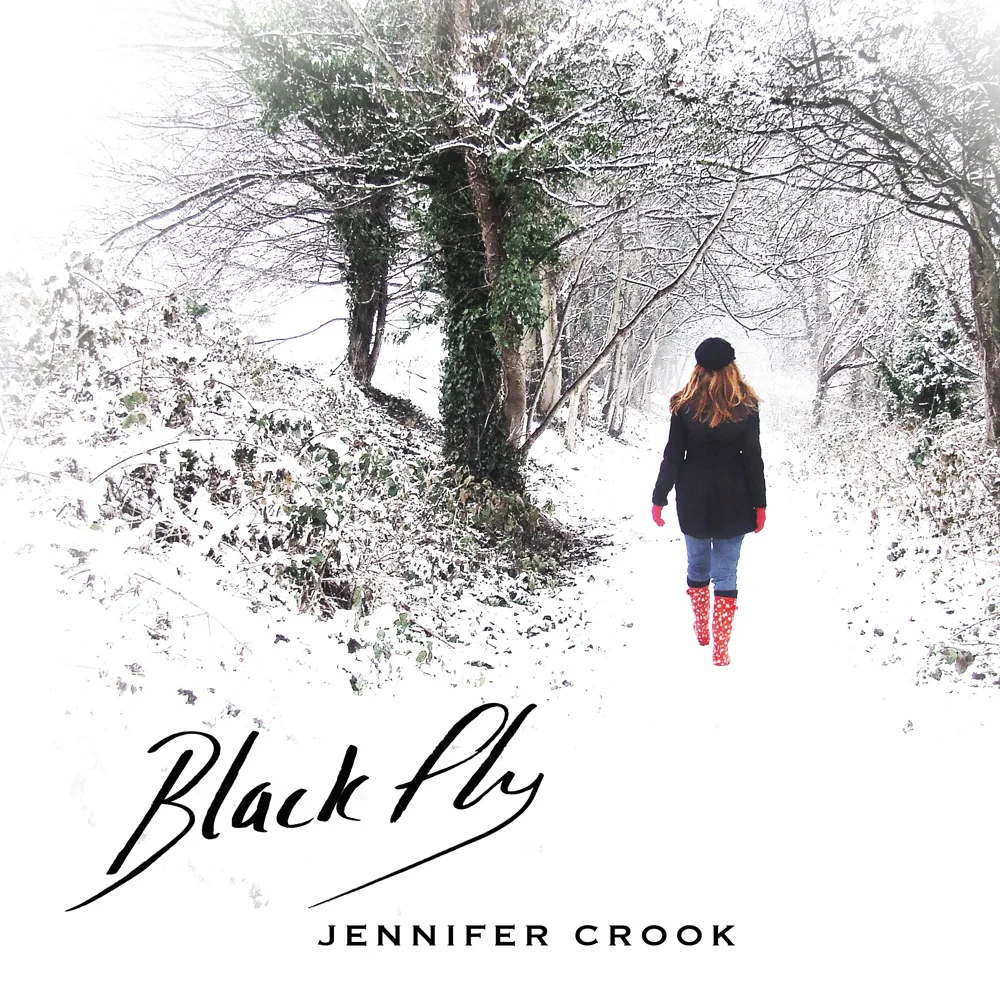 Artist: Jennifer Crook Title: Black Fly EP Credit: Performer, Recording, Mixing, Mastering Year: 2009