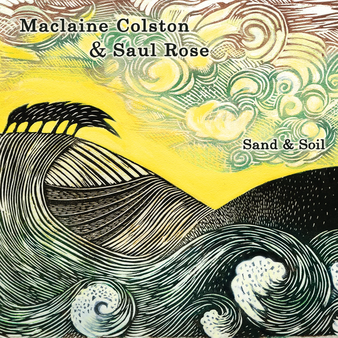 Artist: Maclaine Colston & Saul Rose Title: Sand & Soil Credit: Producer, Restoration, Recording, Mixing, Mastering Year: 2009