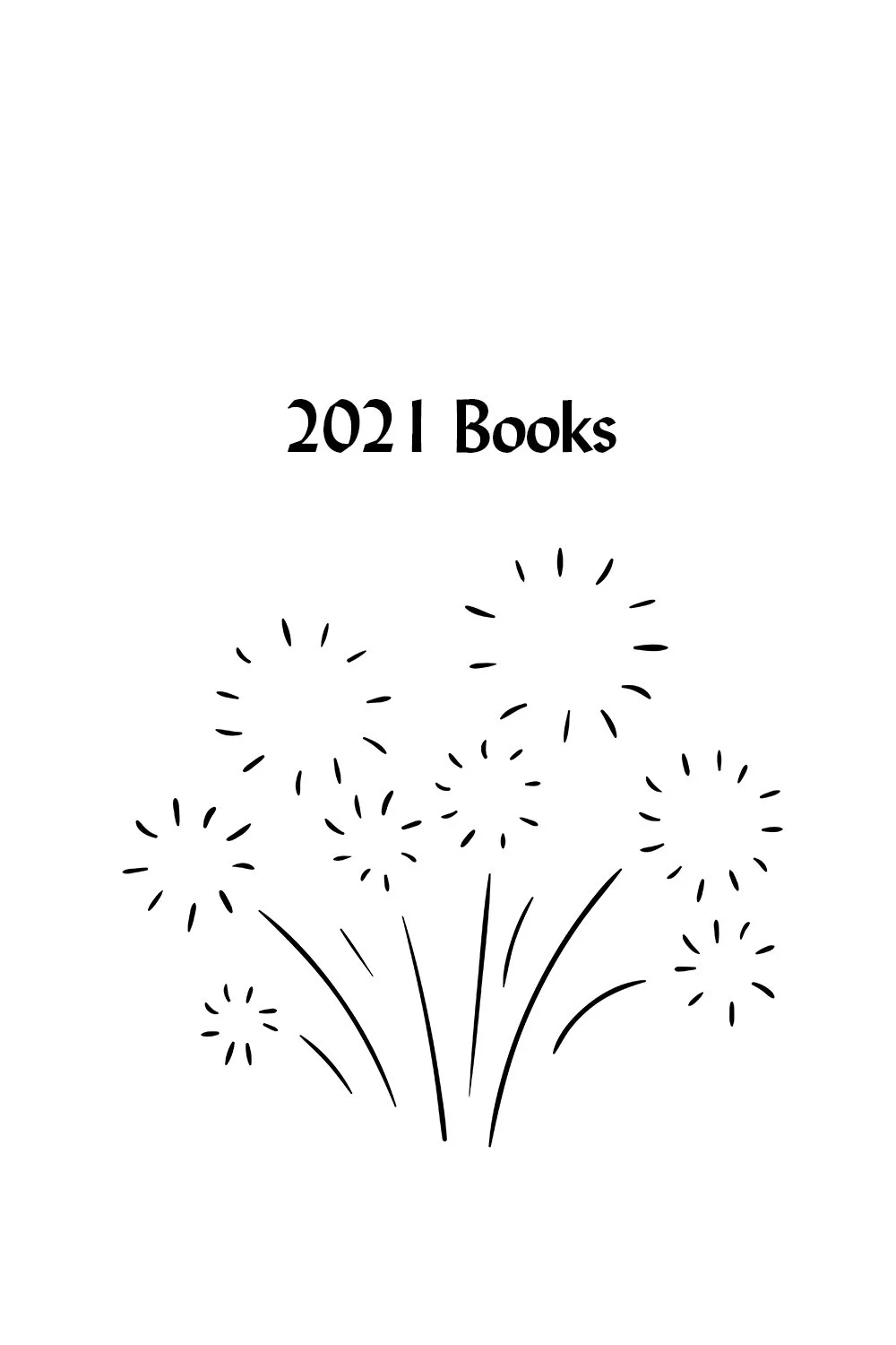 2021 Books Burack s Bookshelf