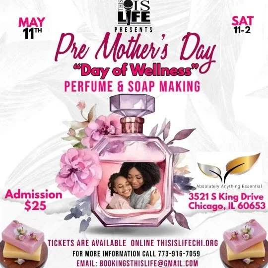 Pre Mother's Day Perfume and Soap Making Class