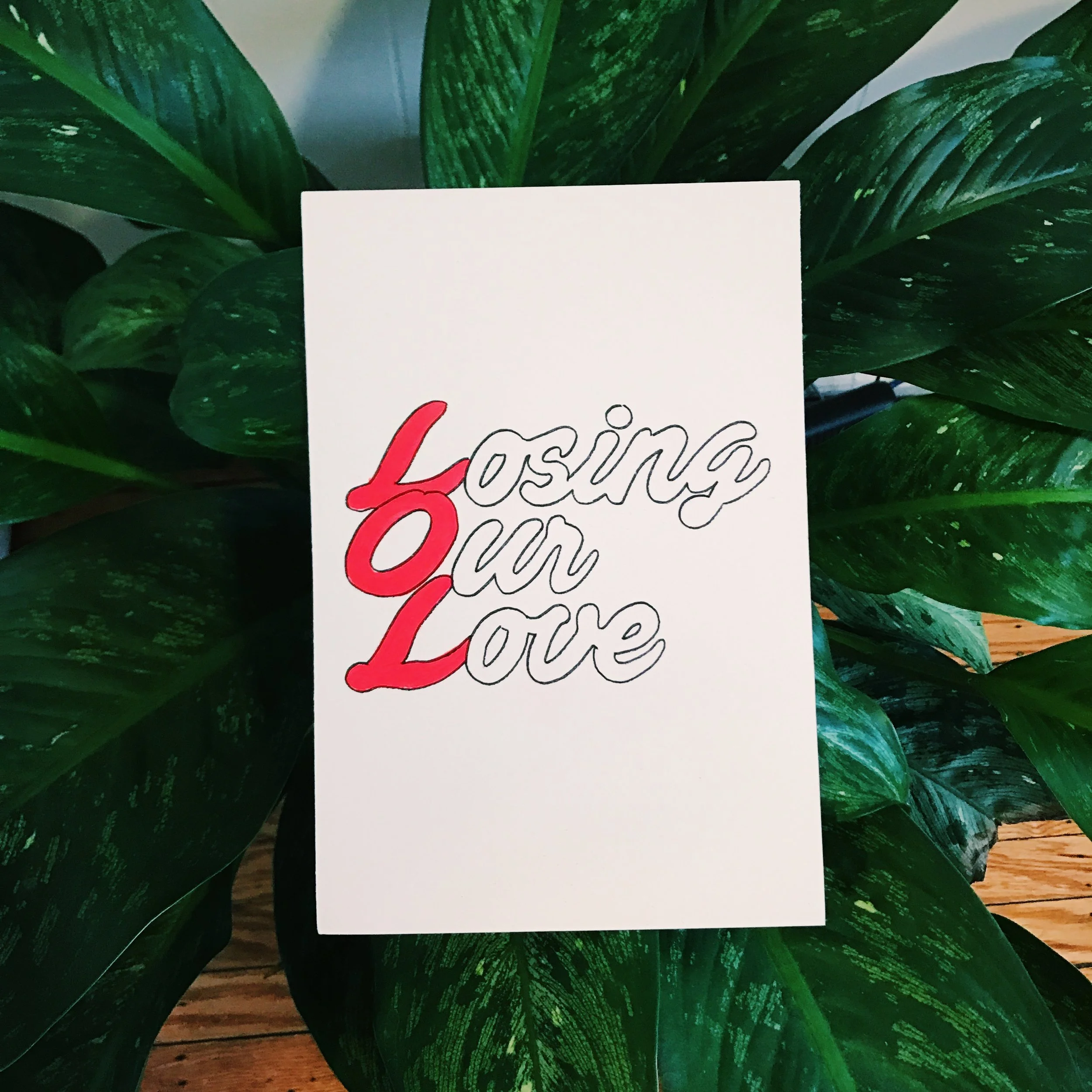 LOL_Losing Our Love.JPG