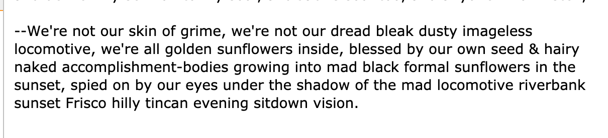 Excerpt from “ Sunflower Sutra ,” by Allen Ginsburg