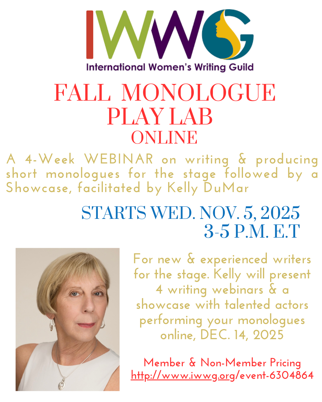 IWWG 4-WEEK MONOLOGUE PLAY LAB starts Wed. Nov. 5, 2025 3-5 p.m. ET online