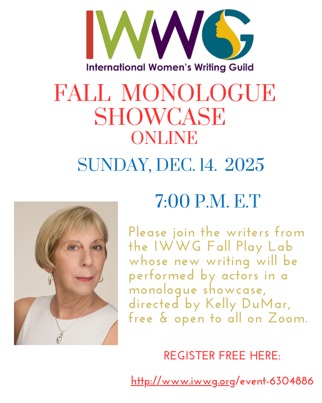 IWWG MONOLOGUE SHOWCASE FALL 2025 DEC. 14, SUNDAY, 7:00 p.m. ET FREE