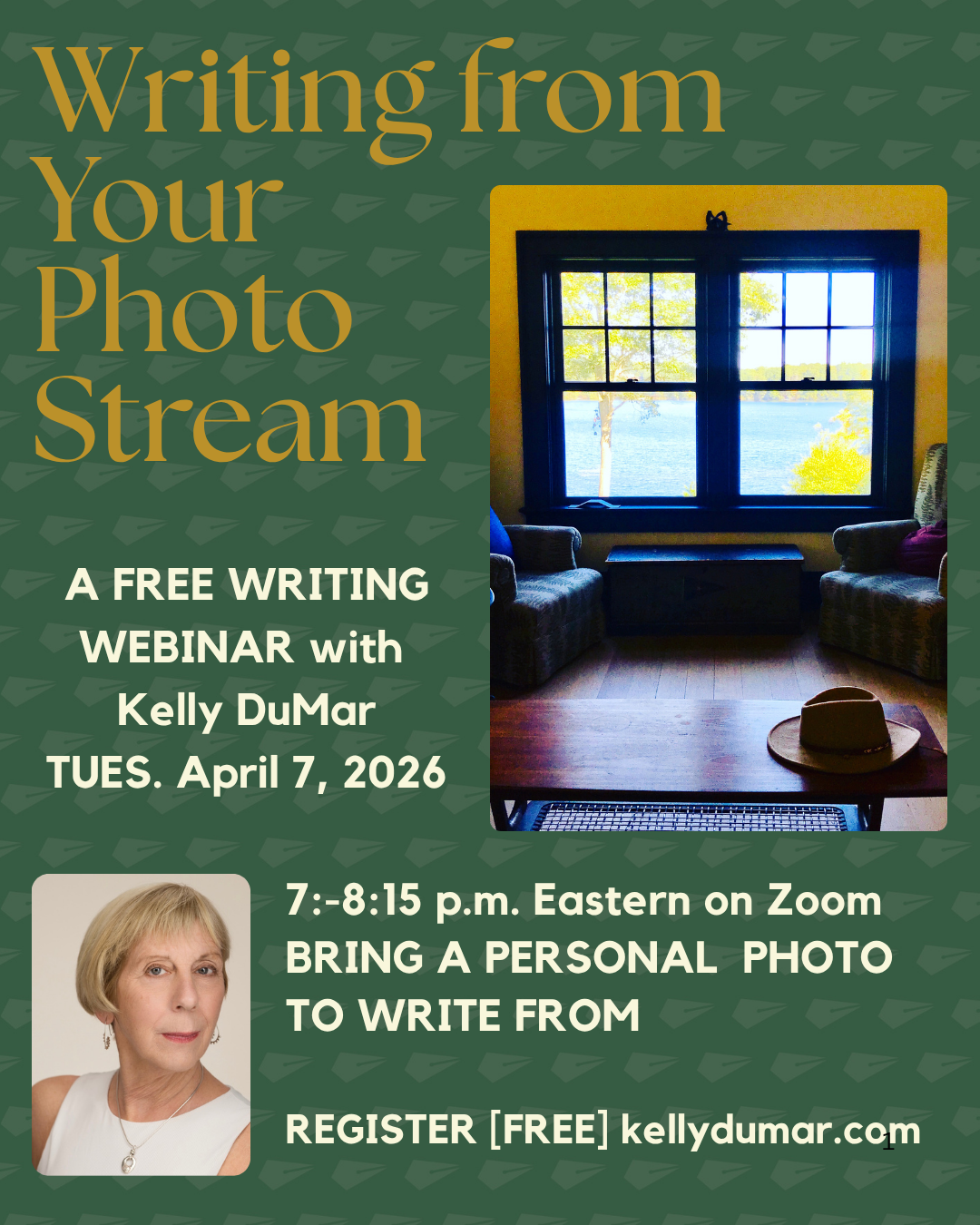 Writing From Your Photo Stream FREE WEBINAR Tues. April 7, 2026 7 p.m. Eastern